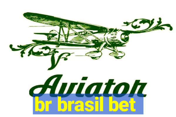 br brasil bet